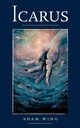 Icarus, Wing Adam