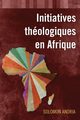 Initiatives thologiques en Afrique, Andria Solomon