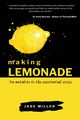 Making Lemonade, Miller Jade