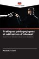 Pratiques pdagogiques et utilisation d'Internet, Faccioni Paulo