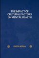 The Impact of Cultural Factors on Mental Health, SOPHIA OHETA