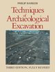 Techniques of Archaeological Excavation, Barker Philip