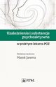 Uzalenienia i substancje psychoaktywne, 