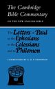 The Letters of Paul to the Ephesians to the Colossians and to Philemon, Thompson G. H. P.