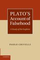 Plato's Account of Falsehood, Crivelli Paolo Dr