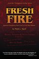 Fresh Fire, Spell Mark L.