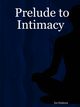 Prelude to Intimacy, Einhorn Ira