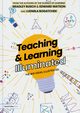 Teaching & Learning Illuminated, Busch Bradley, Watson Edward, Bogatchek Ludmila