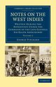 Notes on the West Indies - Volume 2, Pinckard George
