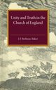 Unity and Truth, Bethune-Baker James