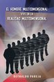 El Hombre Multidimensional Vive En La Realidad Multidimensional, Pareja Reynaldo