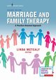 Marriage and Family Therapy, Metcalf Linda