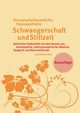 Die naturheilkundliche Hausapotheke Schwangerschaft und Stillzeit, Fabry Heike