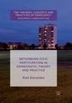 Rethinking Civic Participation in Democratic Theory and Practice, Dacombe Rod