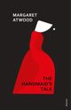 The Handmaid's Tale, Atwood Margaret