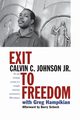 Exit to Freedom, Johnson Jr Calvin C.