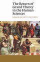 The Return of Grand Theory in the Human Sciences, Skinner Q.