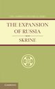 The Expansion of Russia, Skrine Francis Henry