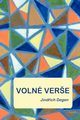 Volne Verse, Degen Jindrich