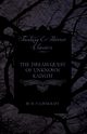 The Dream-Quest of Unknown Kadath (Fantasy and Horror Classics);With a Dedication by George Henry Weiss, Lovecraft H. P.