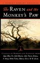 The Raven and the Monkey's Paw, Poe Edgar Allan