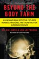 Beyond the Body Farm, Bass Bill