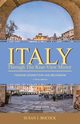 Italy Through the Rear-View Mirror, Bocock Susan J