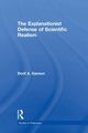 The Explanationist Defense of Scientific Realism, Ganson Dorit A.