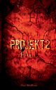Fall - Projekt  II, Weithaas Celina