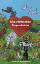 Fell Feder Herz Tiergeschichten, 