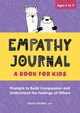 Empathy Journal, Stevens Kelley LMFT