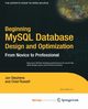Beginning MySQL Database Design and Optimization, Russell Chad