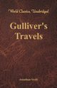 Gulliver's Travels (World Classics, Unabridged), Swift Jonathan