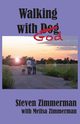 Walking with God, Zimmerman Steven