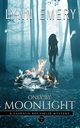 Only by Moonlight, Emery Lynn