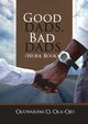 GOOD DADS, BAD DADS - WORKBOOK, OLA-OJO OLUWAKEMI O