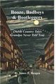 Booze, Badboys & Bootleggers, Reagen James E.