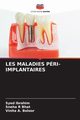 LES MALADIES PRI-IMPLANTAIRES, Ibrahim Syed