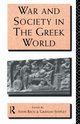 War and Society in the Greek World, 