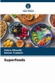 Superfoods, Dhouibi Zohra