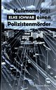 Kullmann jagt einen Polizistenmrder, Schwab Elke