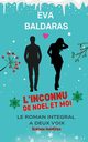 L'inconnu de Nol et moi, Baldaras Eva