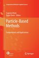 Particle-Based Methods, 