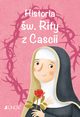 Historia w. Rity z Cascii  Wielcy przyjaciele Jezusa, Fabris Francesca