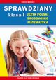 Sprawdziany Klasa 1 Jzyk polski, rodowisko, matematyka, Guzowska Beata, Kowalska Iwona