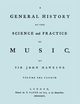 A General History of the Science and Practice of Music. Vol.4 of 5. [Facsimile of 1776 Edition of Vol.4.], Hawkins John