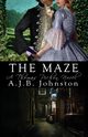 The Maze, a Thomas Pichon Novel, Johnston A. J. B.