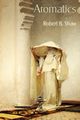Aromatics, Shaw Robert B.