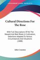 Cultural Directions For The Rose, Cranston John