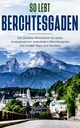 So lebt Berchtesgaden, Grapengeter Vanessa